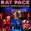 The Rat Pack Vegas Spectacular